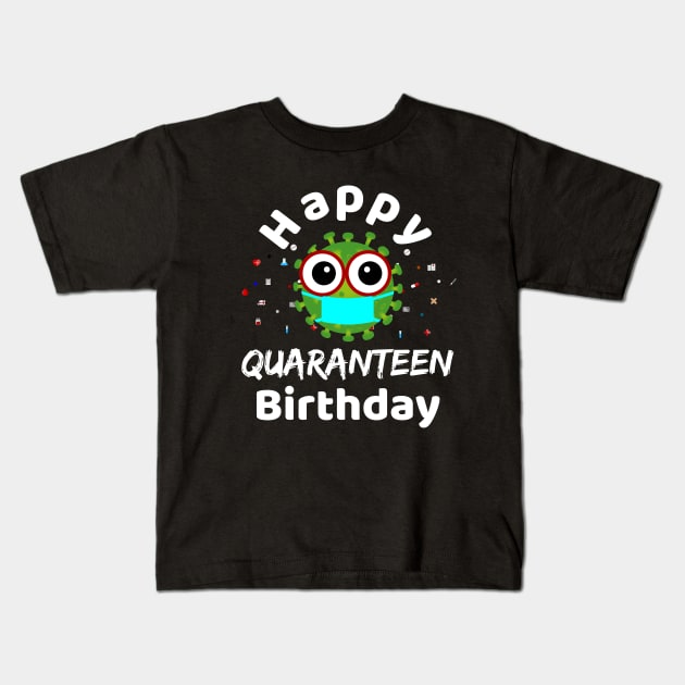 Happy Quaranteen Birthday, Funny Quarantine Birthday 2020 for Teenagers Kids T-Shirt by Printofi.com